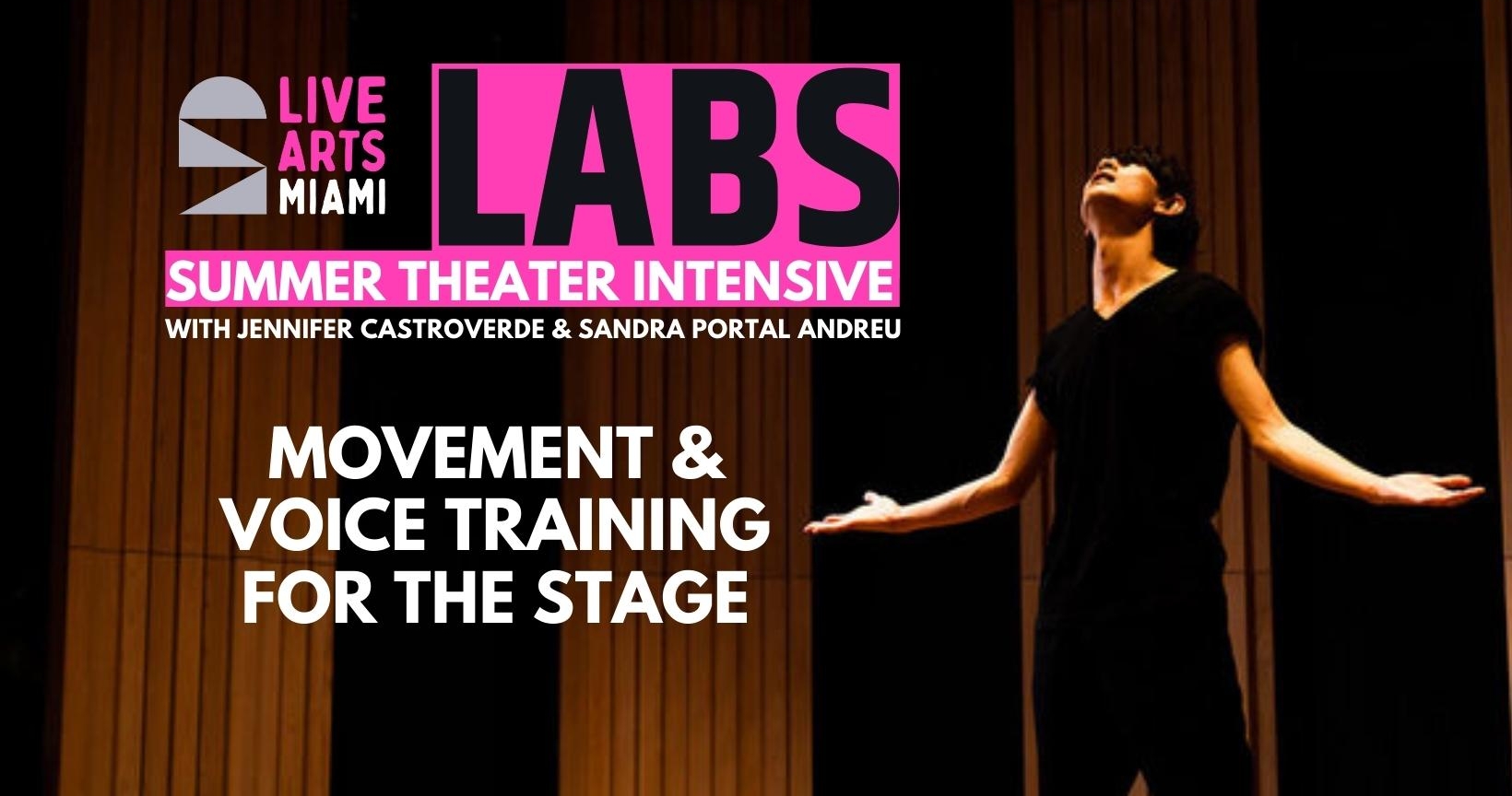LABS: Summer Theater Intensive