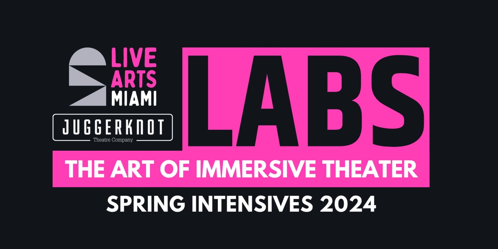 LABS: The Art of Immersive Theater